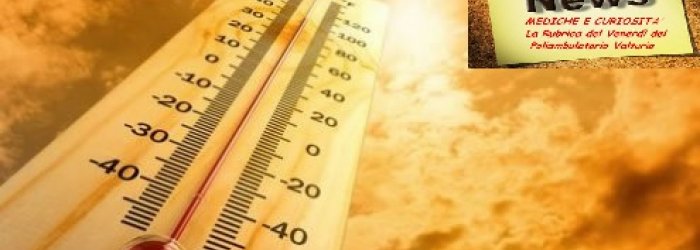 Arriva il caldo e la pressione si abbassa, qualche consiglio per combattere l'astenia