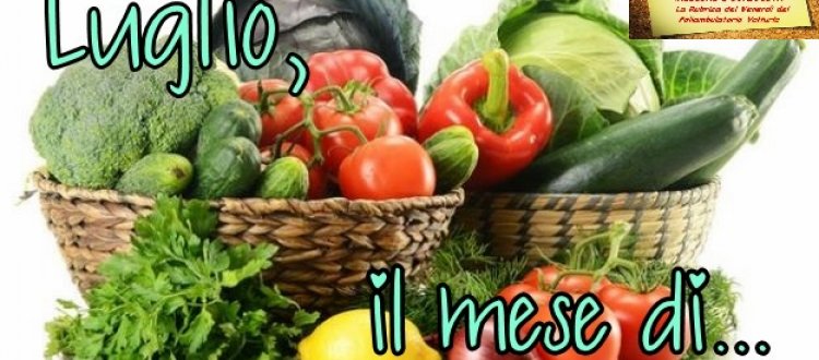 Della frutta, verdura e del pesce da mettere in tavola in questo mese e di qualche altra curiosità