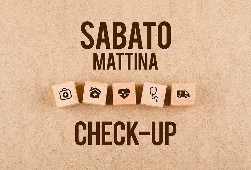 Check-Up del Sabato Mattina Check-Up del Sabato Mattina